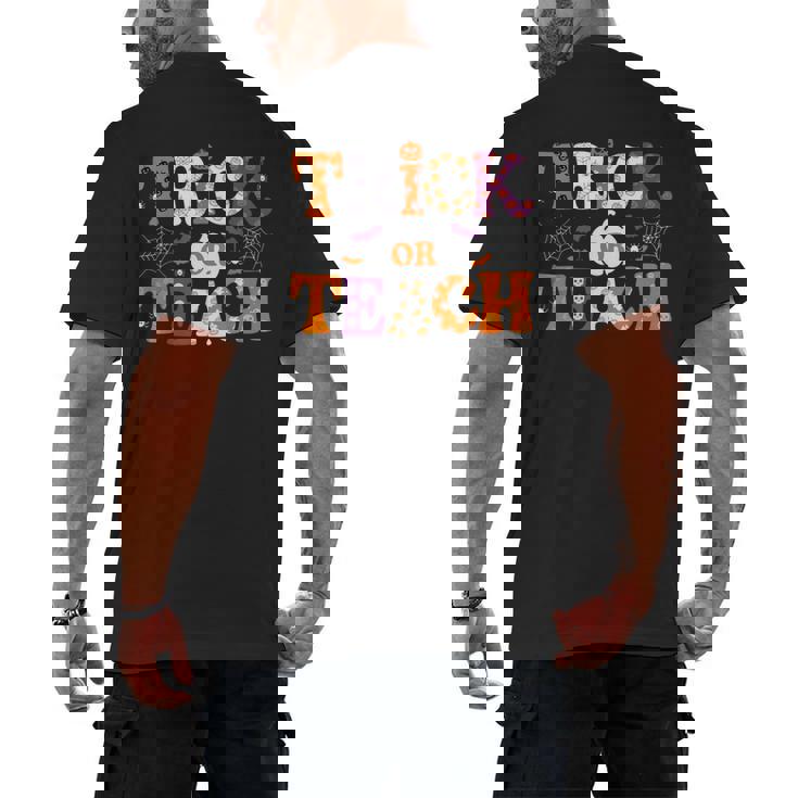 Trick Or Teach Teacher Halloween Costume Men Women Men&#x27;s Back Print T-Shirt