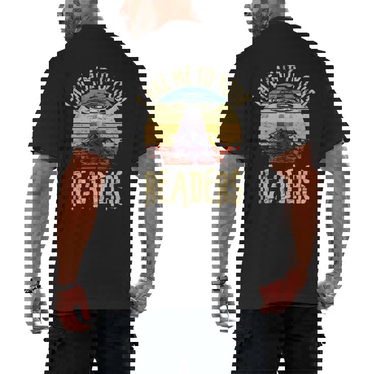 Vintage Take Me To Your Readers English Teacher Alien Space Men Women Men&#x27;s Back Print T-Shirt