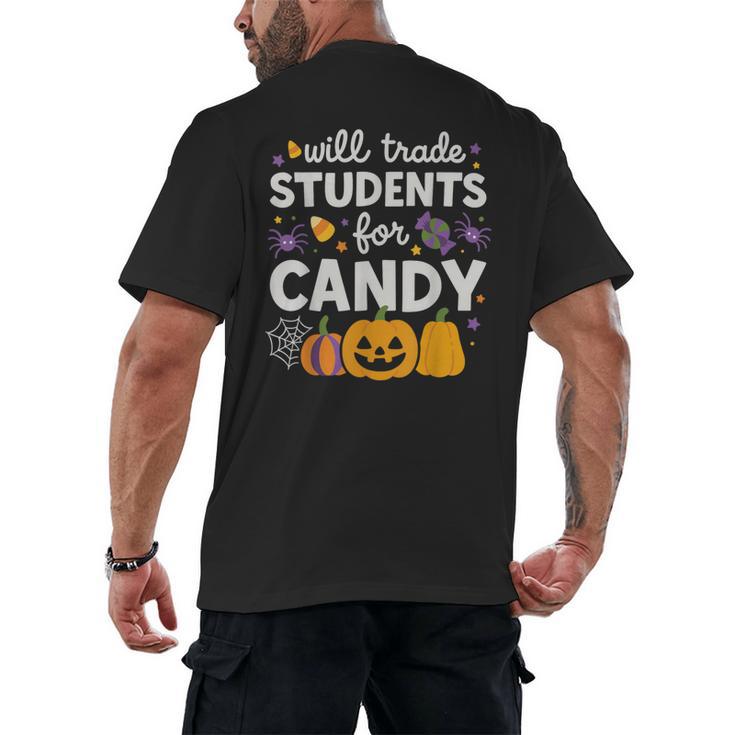 Will Trade Students For Candy Teacher Cute Halloween Men's Back Print T-Shirt