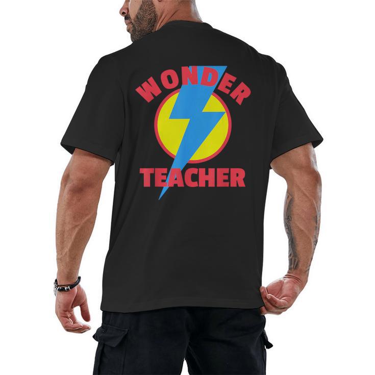 Wonder Teacher Teacher Halloween Tshirt Men's Back Print T-Shirt