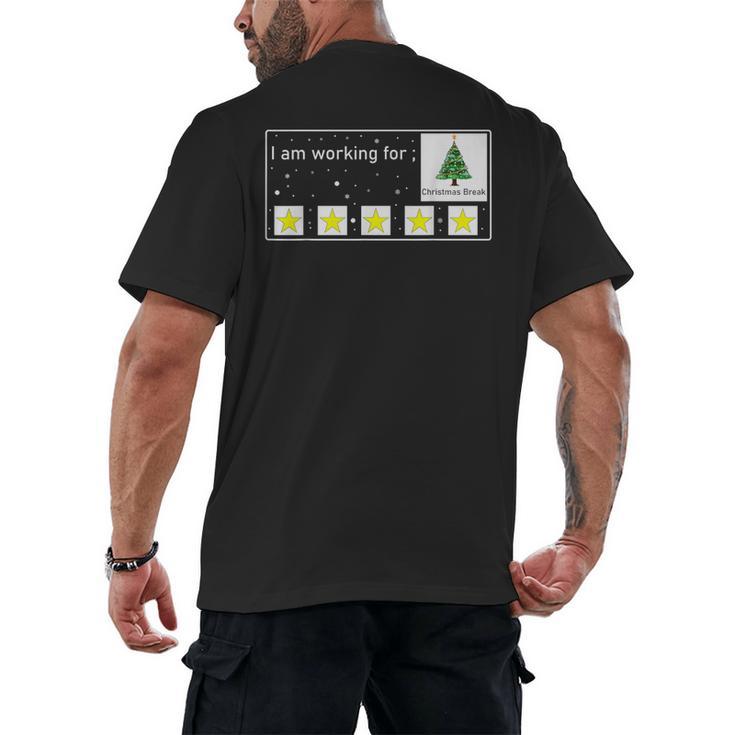 I Am Working For Christmas Break Special Education Teacher Men's Back Print T-Shirt
