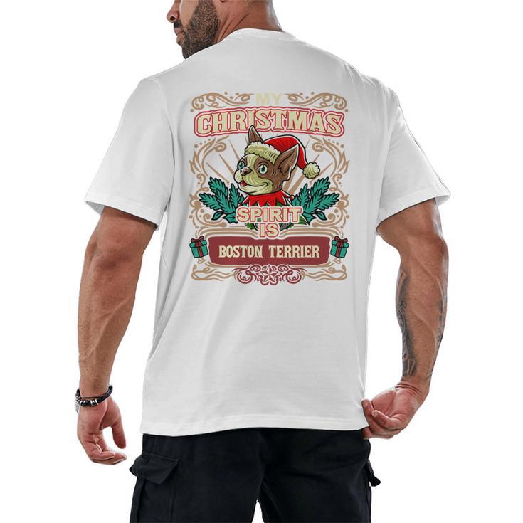 Boston Terrier My Christmas Spirit Dog Santa Claus X-Mas Men's Back Print T-Shirt