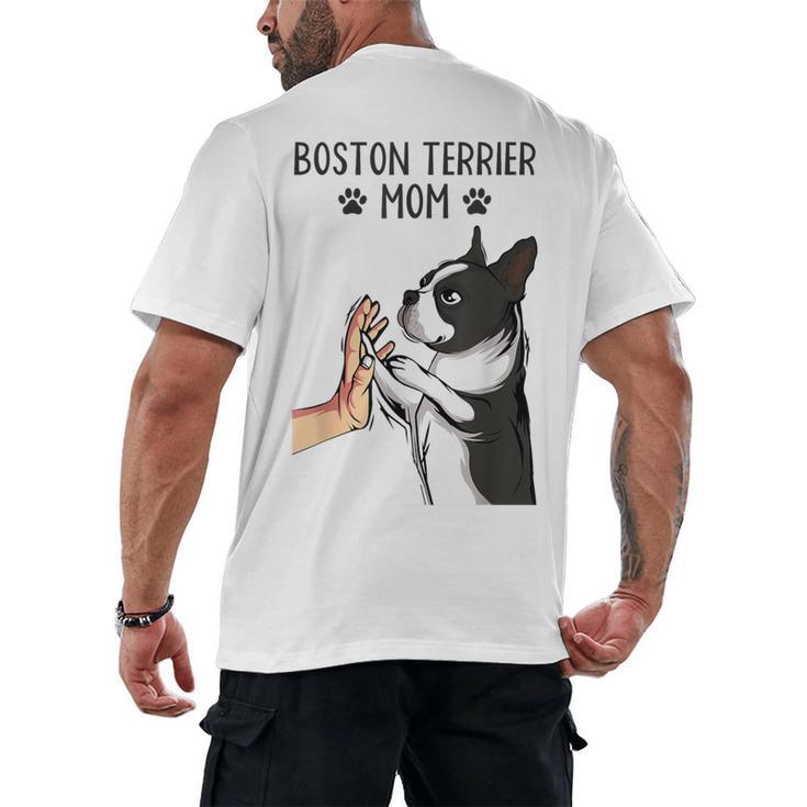 Boston Terrier Mom Dogs Mum Woman Men's Back Print T-Shirt