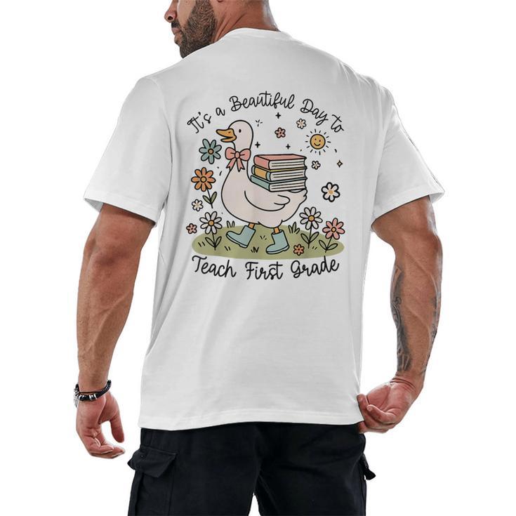 Cute Goose It's A Beautiful Day To Teach 1st Grade Teacher Men's Back Print T-Shirt