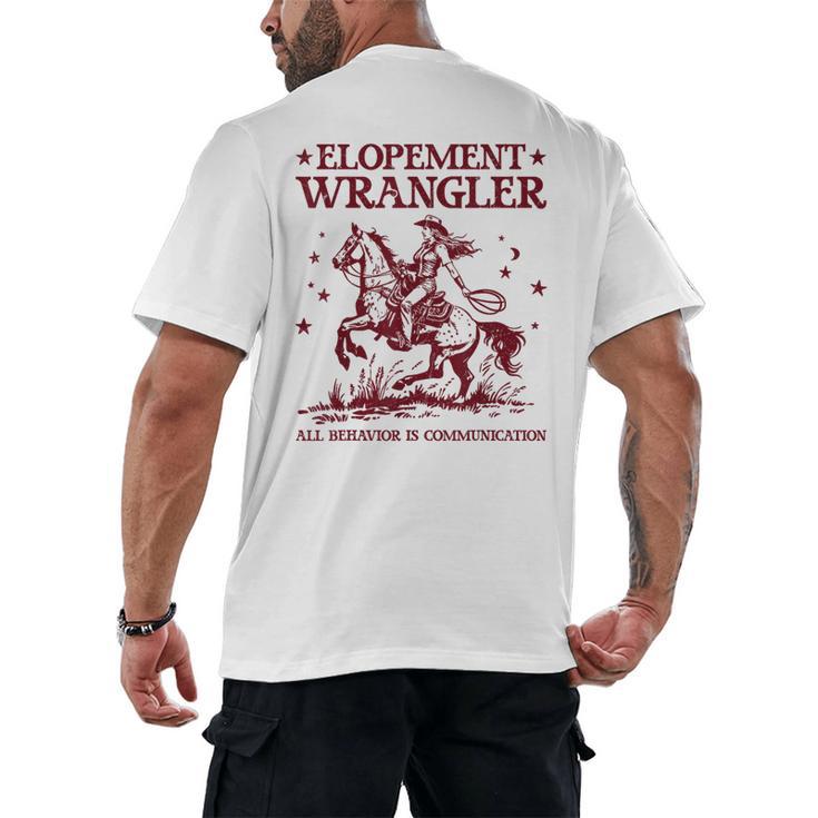 Elopement Wrangler Teacher ABA Behavior Support Cowboy Men's Back Print T-Shirt