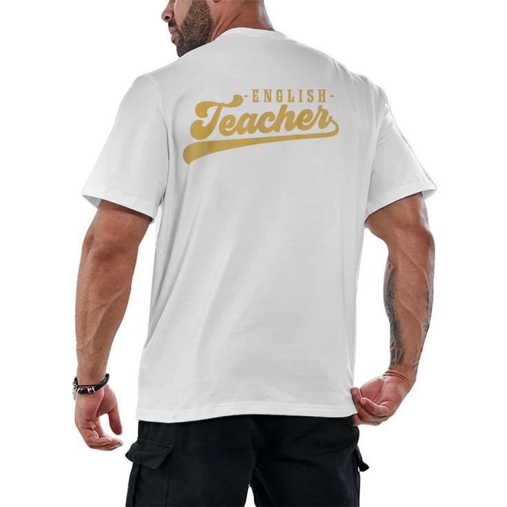 English Teacher Men Women Vintage Graphic English Teacher Men's Back Print T-Shirt