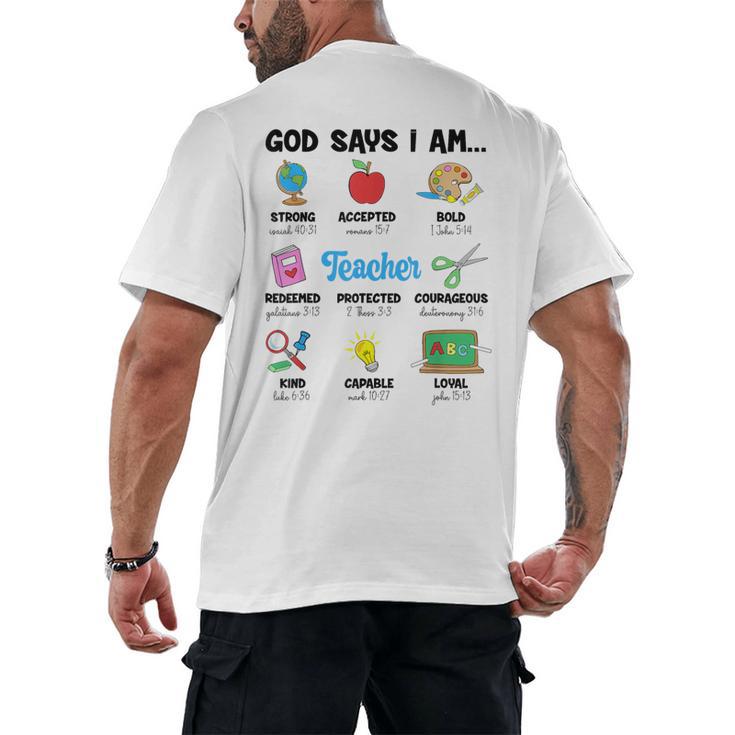 God Says Im Teacher Christian Back To School Religious Men's Back Print T-Shirt