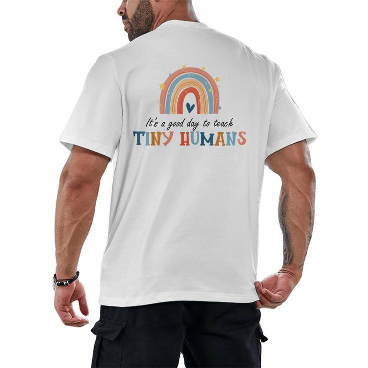 Good Day To Teach Tiny Humans Rainbow Teacher Men's Back Print T-Shirt
