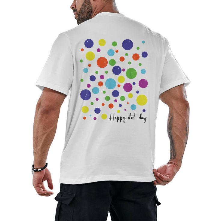 Happy Dot Day 2025 Polka Dot Boys Girls Kids Teacher Dot Day Men's Back Print T-Shirt