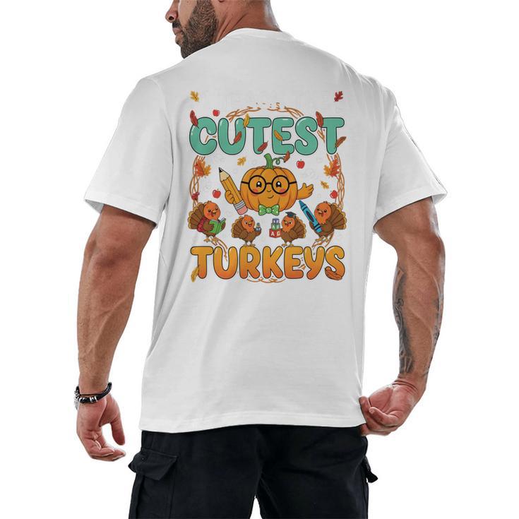Humor I Teach The Cutest Turkeys Thanksgiving Teacher Men's Back Print T-Shirt, trending gift Humor I Teach The Cutest Turkeys Thanksgiving Teacher Men's Back Print T-Shirt, trending gift