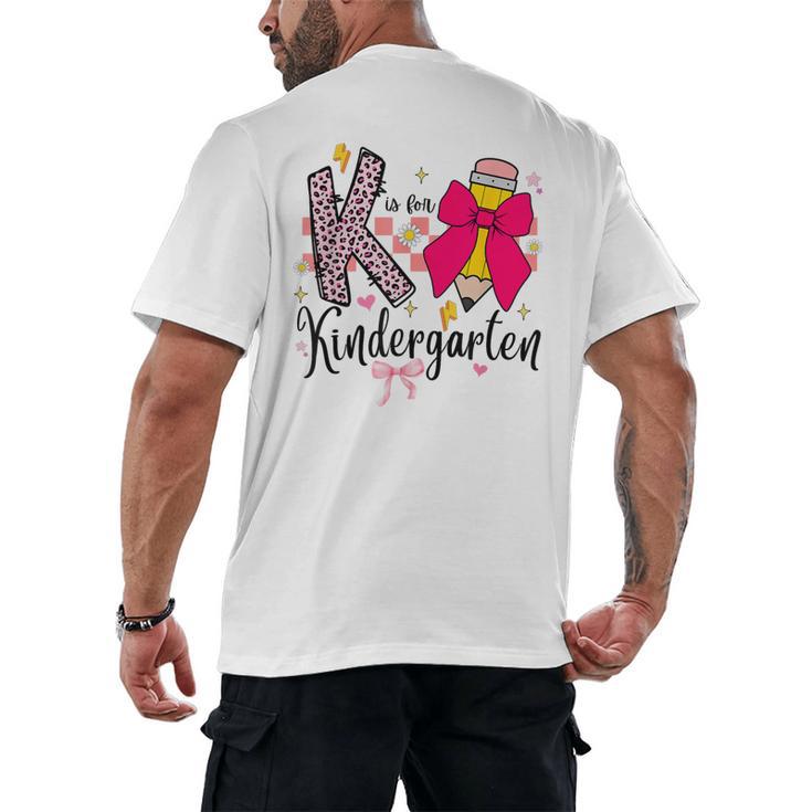 K Is For Kindergarten Teacher Coquette Bow Back To School Men's Back Print T-Shirt