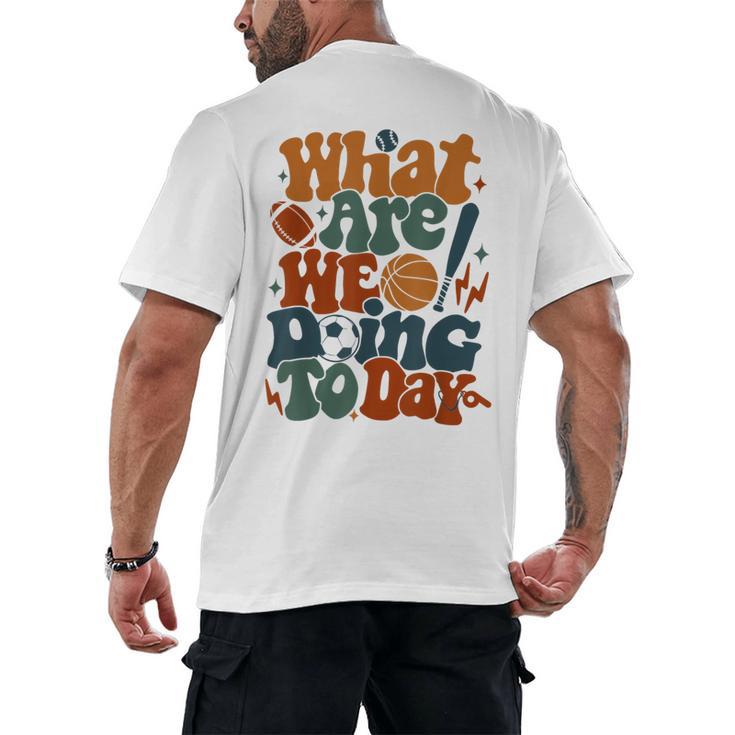 Retro PE Teacher What Are We Doing Today School Coach Women Men's Back Print T-Shirt
