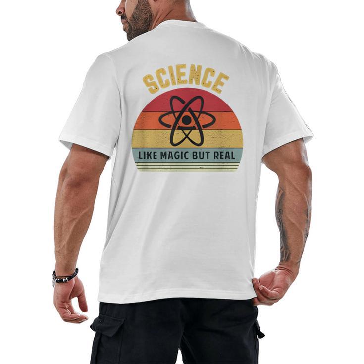 Science Like Magic But Real Science Teacher Graphics Geek Men's Back Print T-Shirt