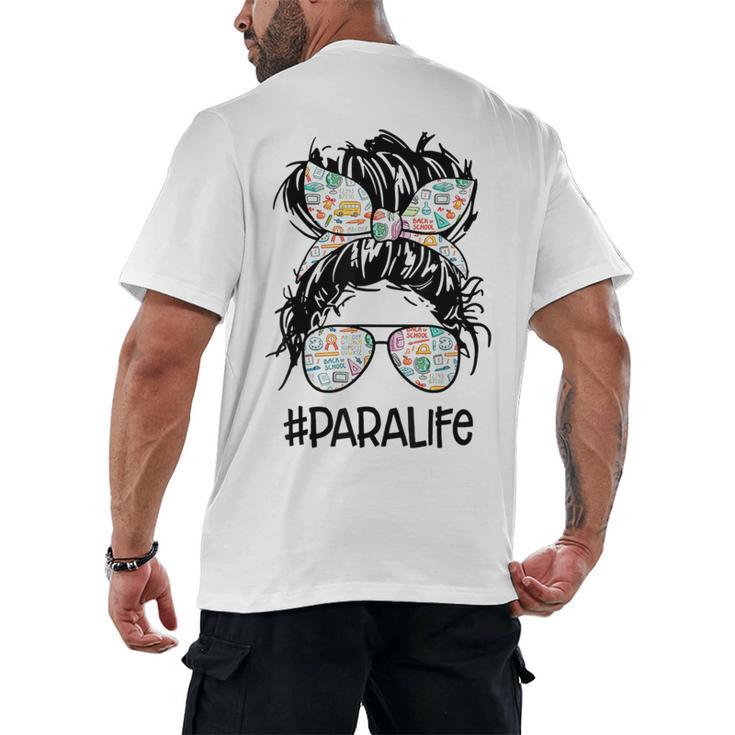 Teacher Para Life Tee Paraprofessional Cute Messy Bun Men's Back Print T-Shirt