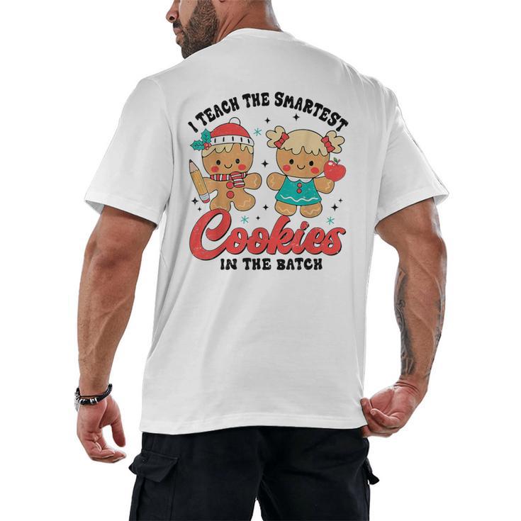 Teacher Of Smart Cookies Cute Gingerbread Teacher Christmas Men's Back Print T-Shirt
