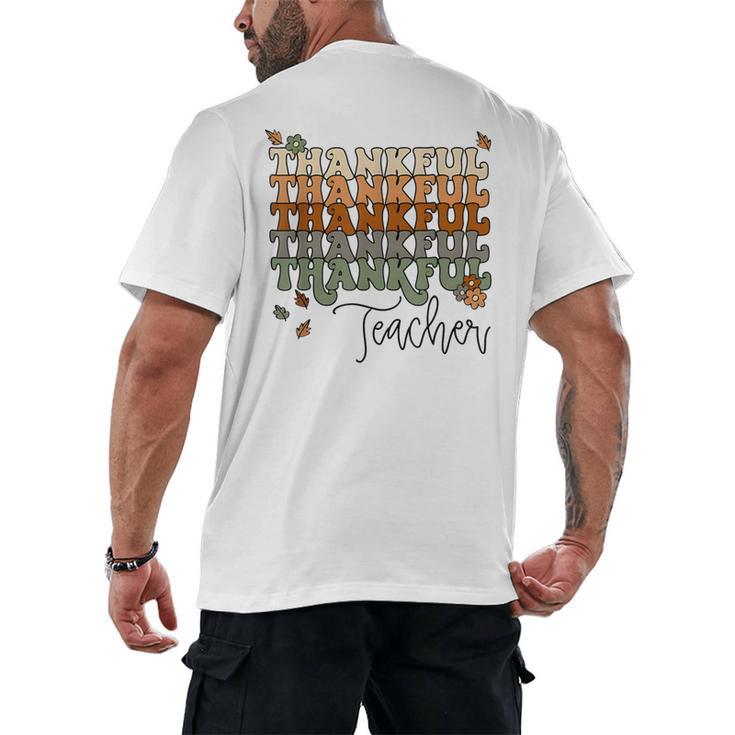 Thankful Teacher Thanksgiving Fall Pumpkin Turkey Men's Back Print T-Shirt