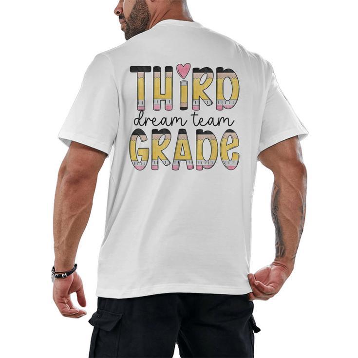Third Grade Dream Team Back To School 3rd Grade Teacher Men's Back Print T-Shirt