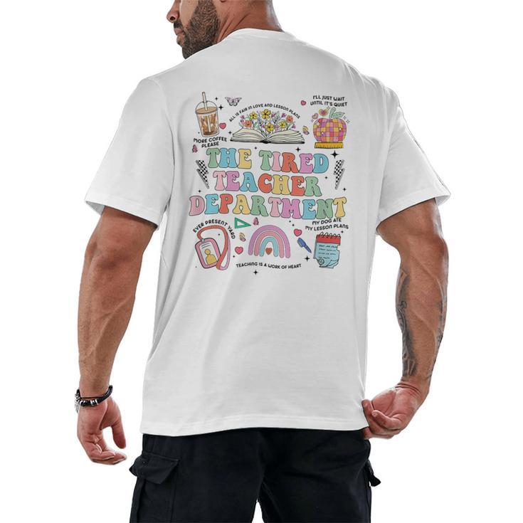 The Tired Teachers Department Retro Groovy Back To School Men's Back Print T-Shirt