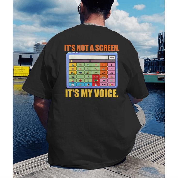 AAC Awareness AAC Teacher It's Not A Screen It's My Voice Men Women Men's Back Print T-Shirt, funny gift AAC Awareness AAC Teacher It's Not A Screen It's My Voice Men Women Men's Back Print T-Shirt, funny gift