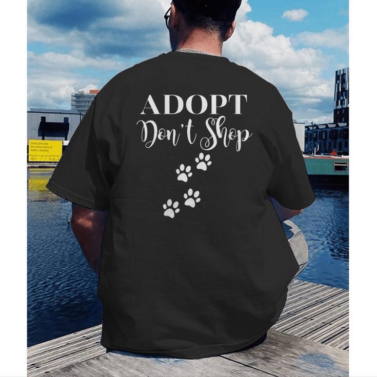 Adopt Animals Don't Shop For Them Men's Back Print T-Shirt, funny gift