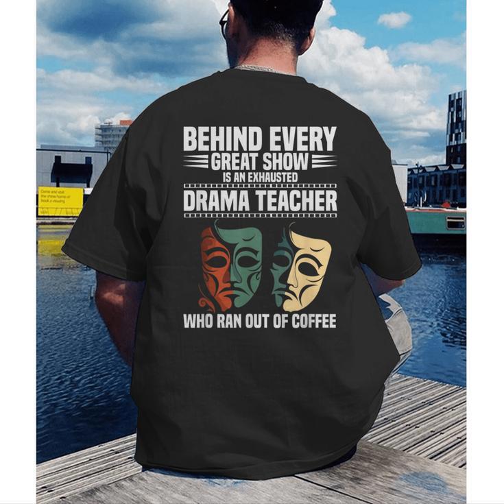 Theatre Teacher Drama Lover Theatre Mask Drama Teacher Men's Back Print T-Shirt, funny gift Theatre Teacher Drama Lover Theatre Mask Drama Teacher Men's Back Print T-Shirt, funny gift