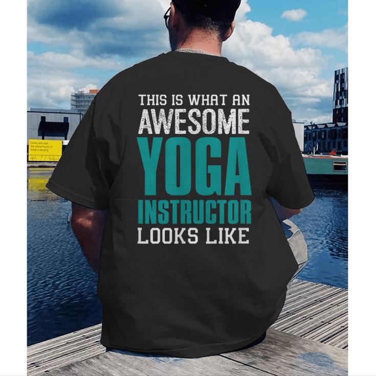 This Is What An Awesome Yoga Instructor Yoga Teacher Men's Back Print T-Shirt, funny gift This Is What An Awesome Yoga Instructor Yoga Teacher Men's Back Print T-Shirt, funny gift