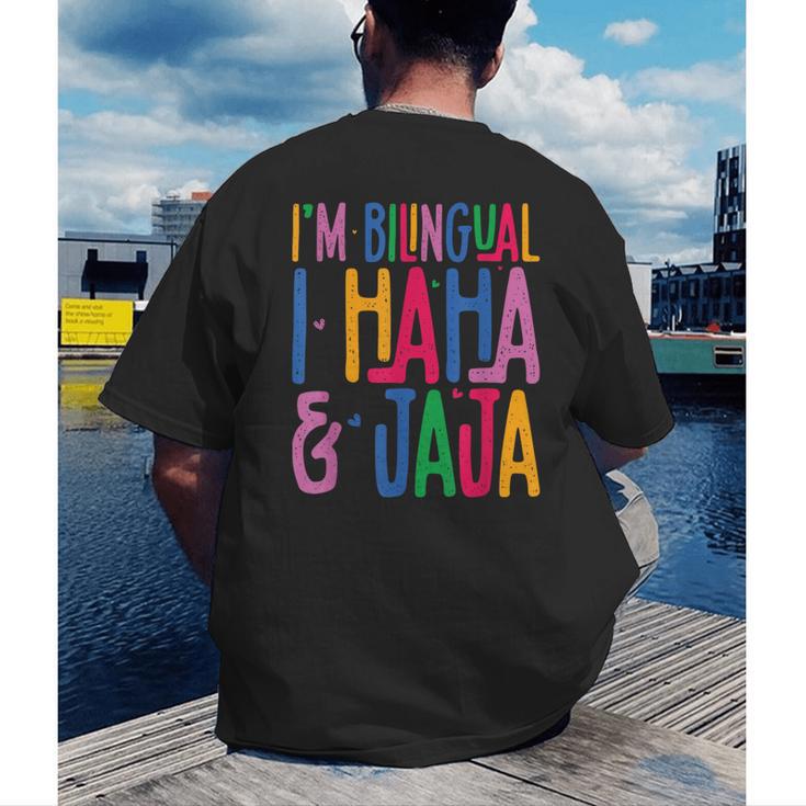 I Am Bilingual I Haha And Jaja Latina Latino Spanish Teacher Men's Back Print T-Shirt, funny gift