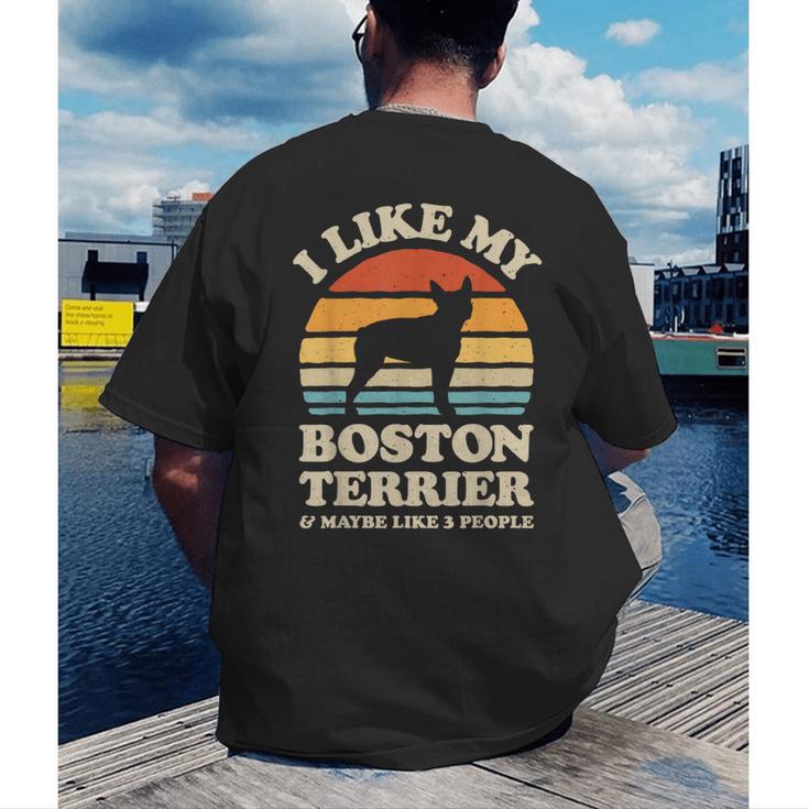 I Like My Boston Terrier And Maybe Like 3 People Dog Lover Men's Back Print T-Shirt, funny gift