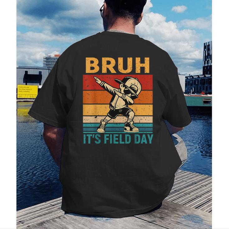Bruh It's Field Day Teacher Happy Field Day Dabbing Boy Men's Back Print T-Shirt, funny gift