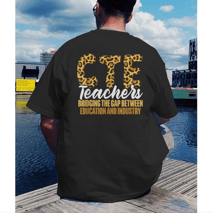 CTE Teacher Middle School High School Teach Career Men Women Men's Back Print T-Shirt, funny gift