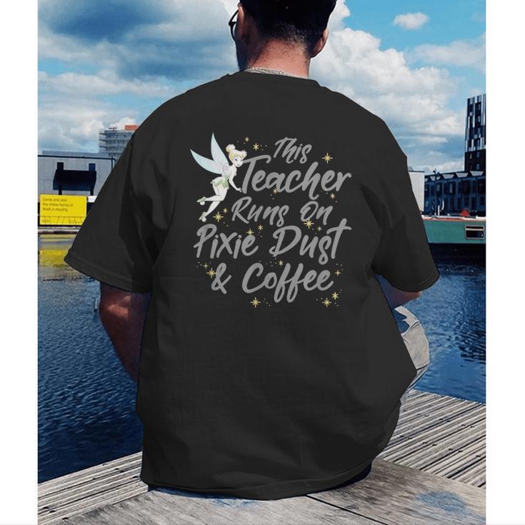 Disney Peter Pan Tinkerbell Teacher Pixie Dust And Coffee Men's Back Print T-Shirt, funny gift Disney Peter Pan Tinkerbell Teacher Pixie Dust And Coffee Men's Back Print T-Shirt, funny gift