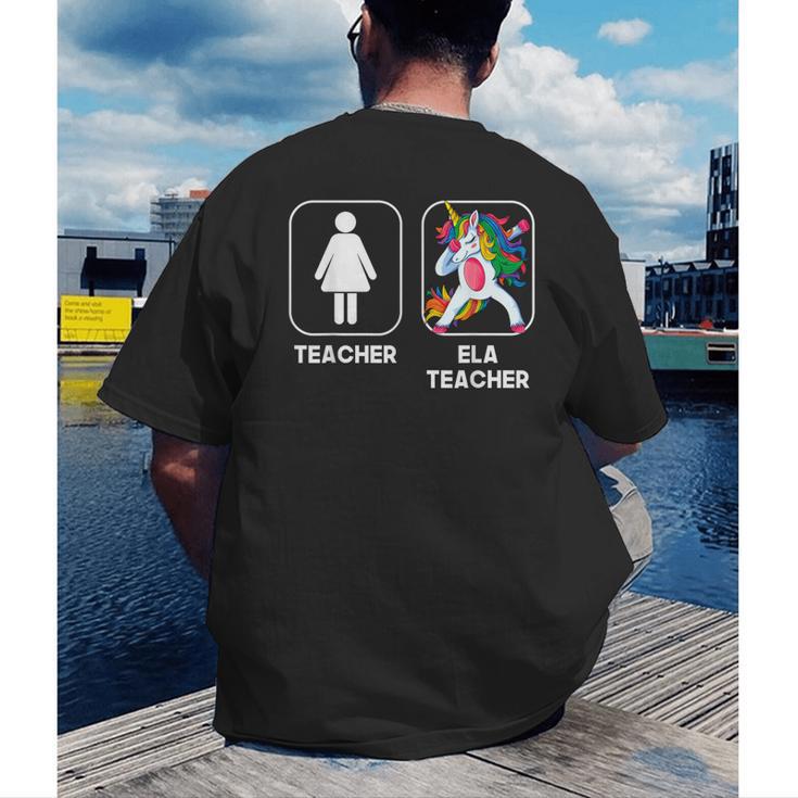 ELA Teacher Dabbing Unicorn Teacher Women Men's Back Print T-Shirt, funny gift ELA Teacher Dabbing Unicorn Teacher Women Men's Back Print T-Shirt, funny gift