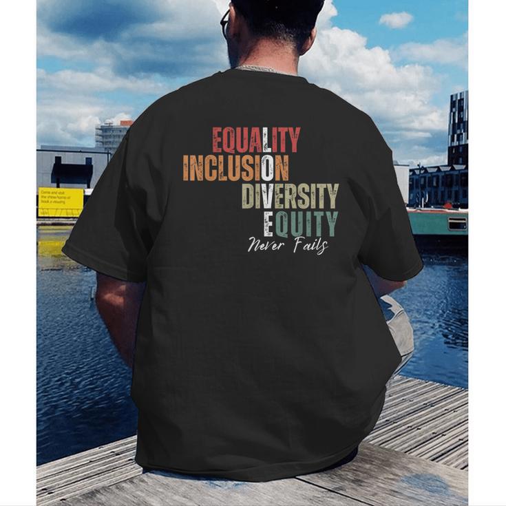 Equality Inclusion Diversity Equity Love Never Fails Teacher Men's Back Print T-Shirt, funny gift Equality Inclusion Diversity Equity Love Never Fails Teacher Men's Back Print T-Shirt, funny gift