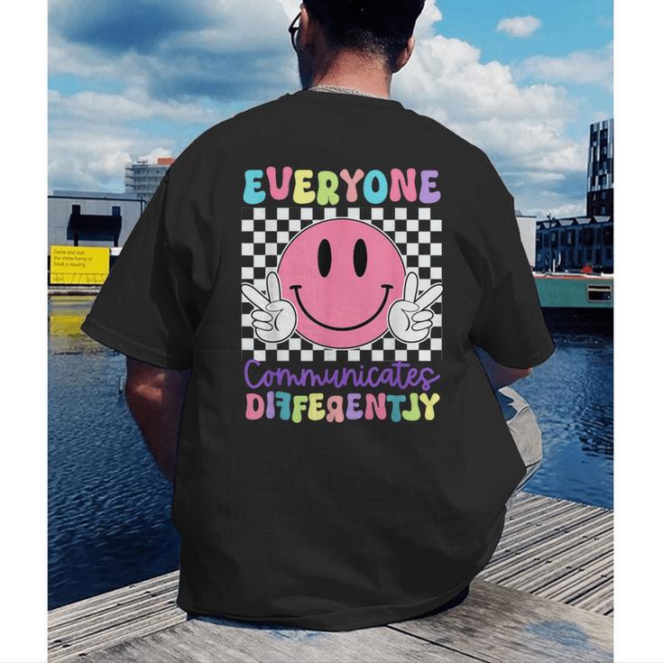 Everyone Communicates Differently Autism Awareness Teacher Men's Back Print T-Shirt, funny gift Everyone Communicates Differently Autism Awareness Teacher Men's Back Print T-Shirt, funny gift