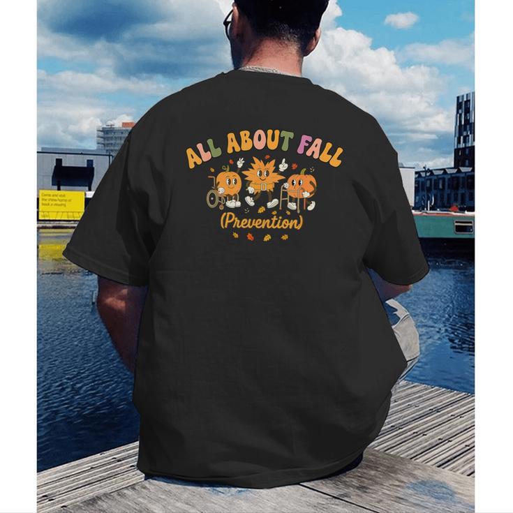 All About Fall Prevention Therapy SPED Teacher Thanksgiving Men's Back Print T-Shirt, funny gift All About Fall Prevention Therapy SPED Teacher Thanksgiving Men's Back Print T-Shirt, funny gift