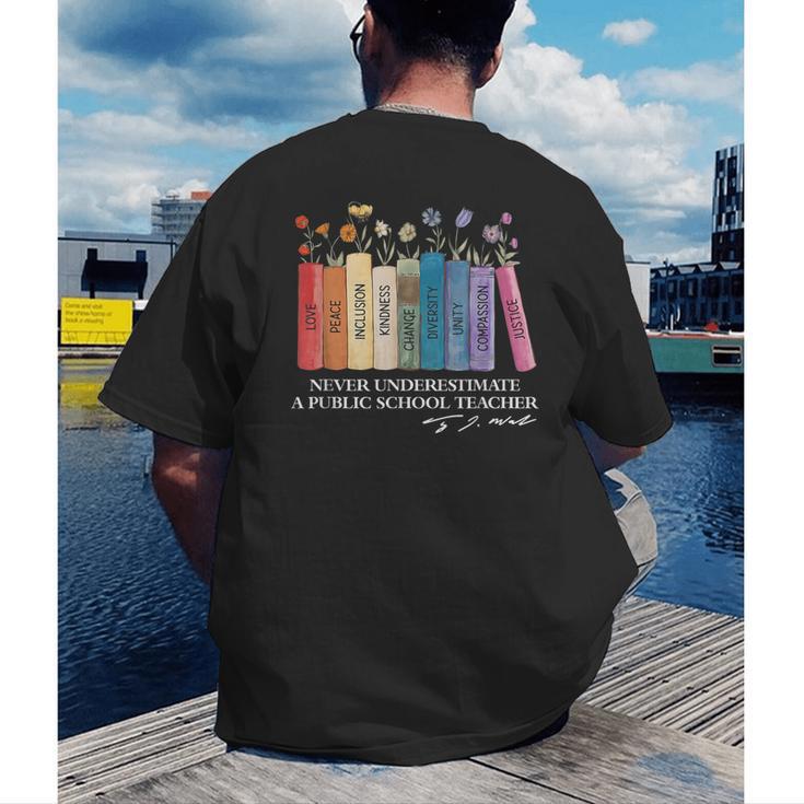 Floral Books Never Underestimate A Public School Teacher Men's Back Print T-Shirt, funny gift Floral Books Never Underestimate A Public School Teacher Men's Back Print T-Shirt, funny gift