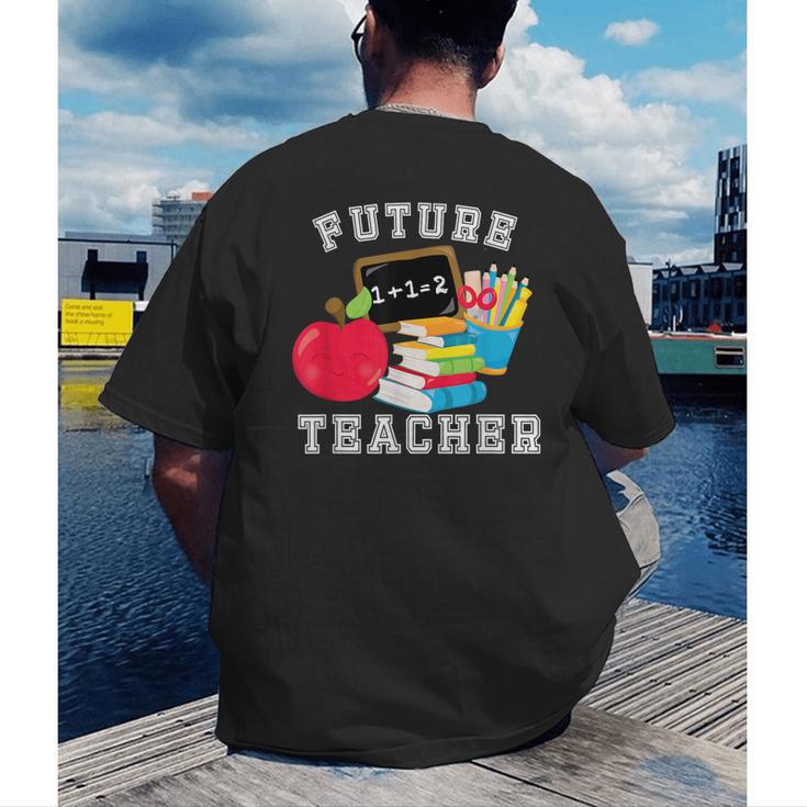 Future Teacher Costume For Adults And Kids T-Shirt Men's Back Print T-Shirt, funny gift