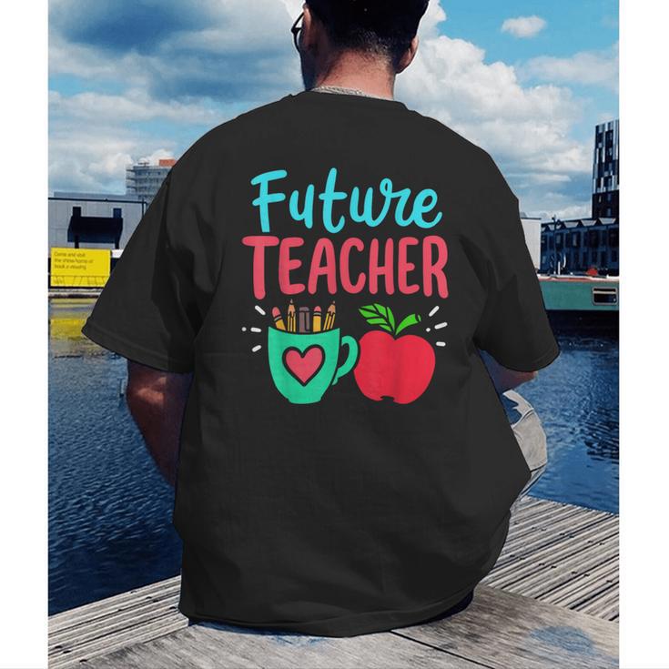Future Teacher Education Student Men's Back Print T-Shirt, funny gift