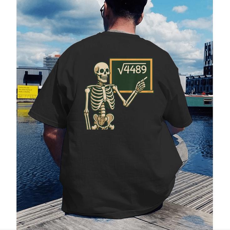 Halloween Skeleton 67 Meme Square Root 4489 Math Teacher Men's Back Print T-Shirt, funny gift Halloween Skeleton 67 Meme Square Root 4489 Math Teacher Men's Back Print T-Shirt, funny gift