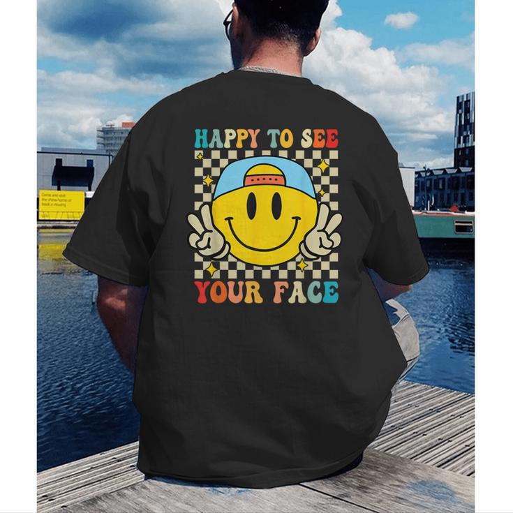 Happy To See Your Face Hippie Smile Back To School Teachers Men's Back Print T-Shirt, funny gift