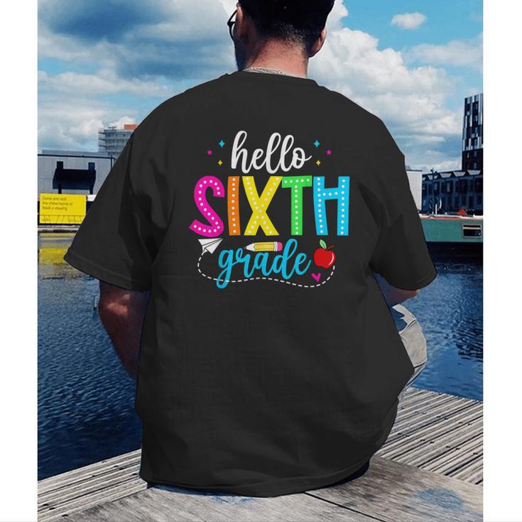 Hello Sixth Grade Cute Back To School 6th Grade Teacher Kids Men's Back Print T-Shirt, funny gift