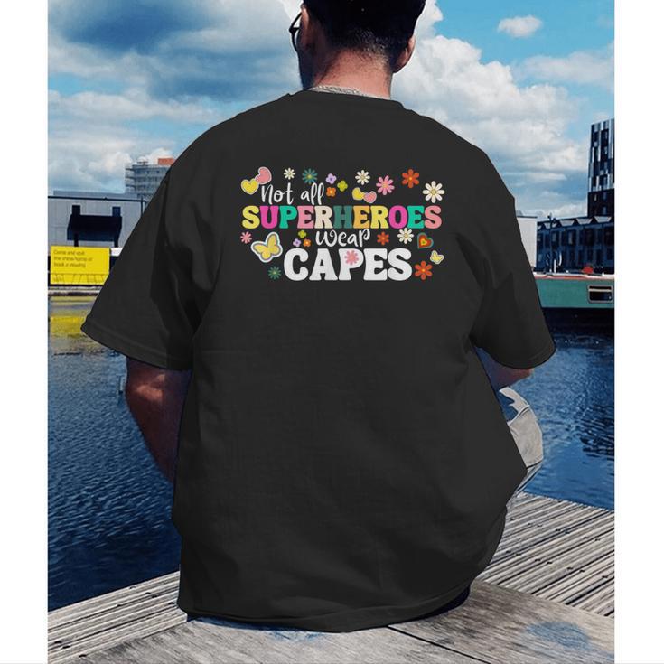 Hot All Superheroes Wear Capes Cute Teacher End Of School Men's Back Print T-Shirt, funny gift Hot All Superheroes Wear Capes Cute Teacher End Of School Men's Back Print T-Shirt, funny gift