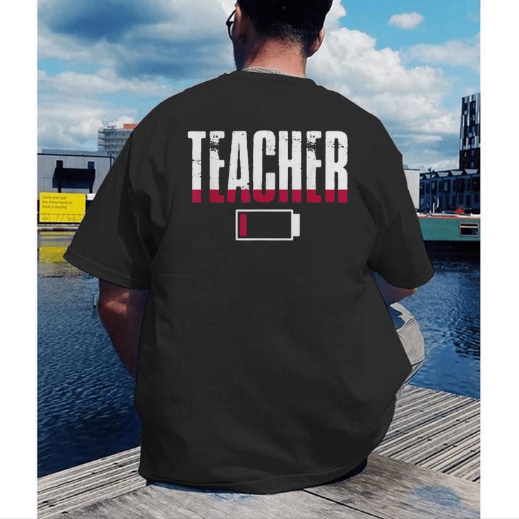 Humor Teacher Empty Battery Power Men Women Men's Back Print T-Shirt, funny gift Humor Teacher Empty Battery Power Men Women Men's Back Print T-Shirt, funny gift