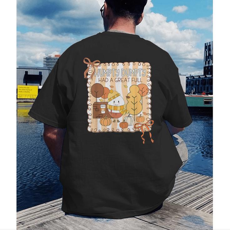 Humpty Dumpty Had A Great Fall Teacher Thanksgiving Autumn Men's Back Print T-Shirt, funny gift