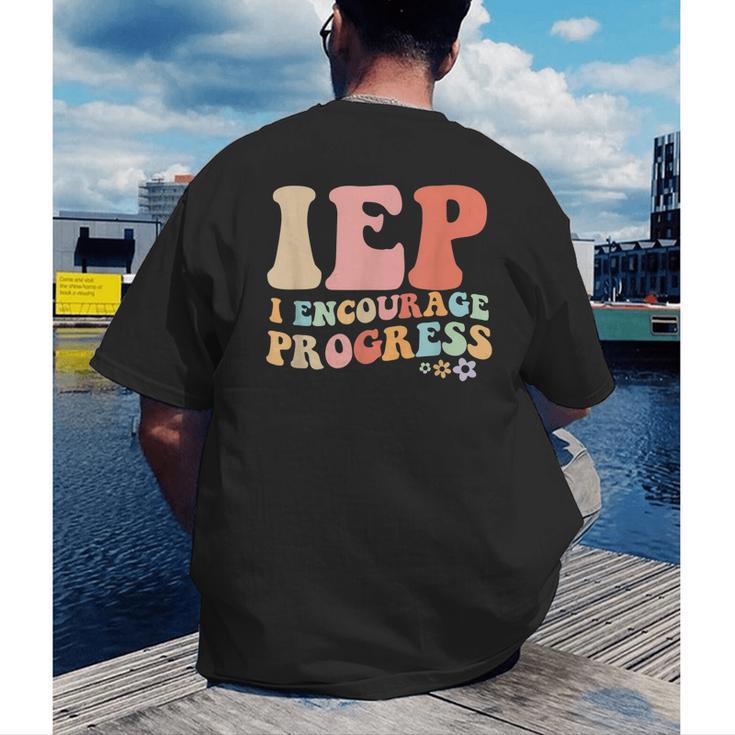 IEP I Encourage Progress Special Education Teacher Graphics Men's Back Print T-Shirt, funny gift IEP I Encourage Progress Special Education Teacher Graphics Men's Back Print T-Shirt, funny gift