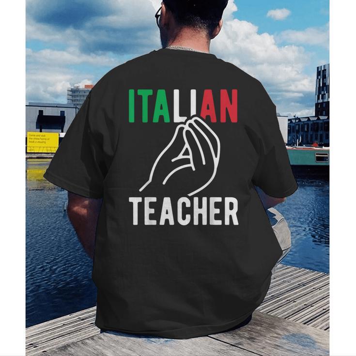 Italian Teacher Italy Italia Back To School First Day Men's Back Print T-Shirt, funny gift Italian Teacher Italy Italia Back To School First Day Men's Back Print T-Shirt, funny gift
