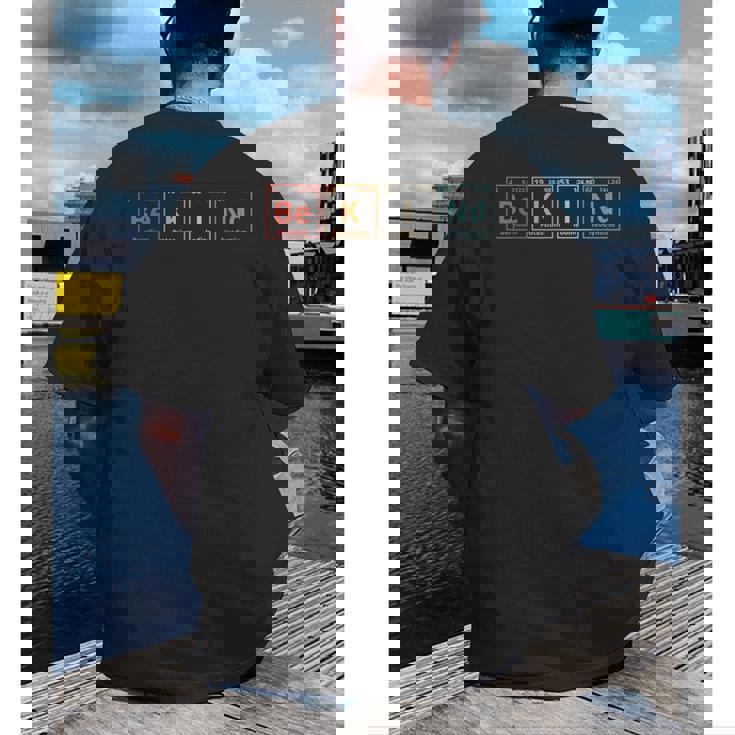 Be Kind Periodic Table Chemistry Teacher Scientist Kindness Men Women Girls Kids Men&#x27;s Back Print T-Shirt, funny gift