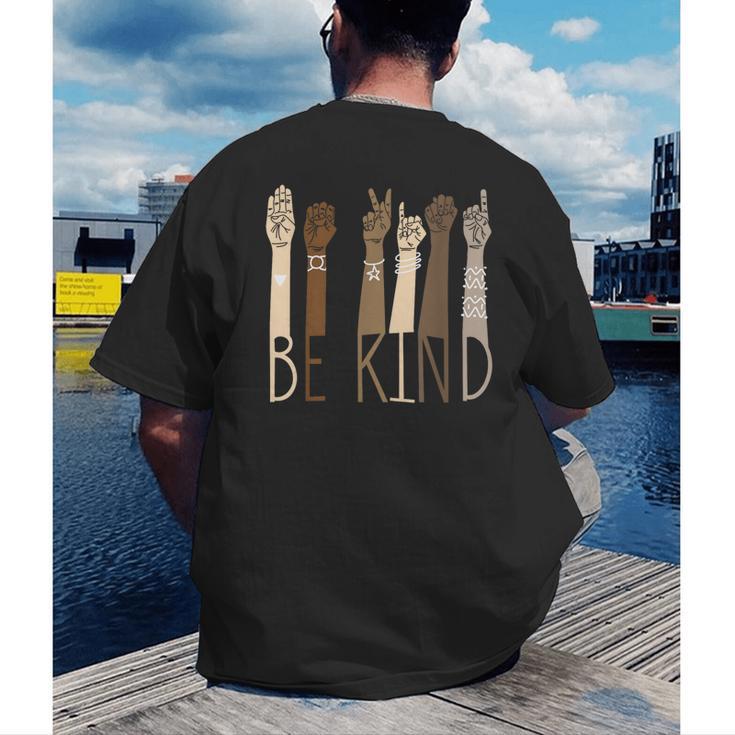 Be Kind Sign Language Hand Talking Teachers Interpreter ASL Men Women Men's Back Print T-Shirt, funny gift
