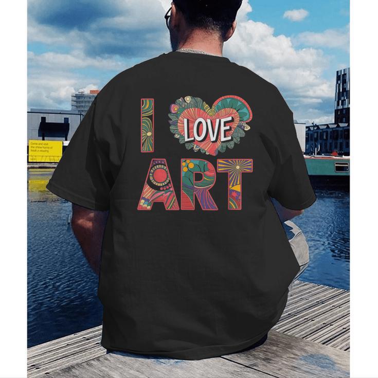 I Love Art Artist Painter Colorful Painting Art Teacher Men's Back Print T-Shirt, funny gift I Love Art Artist Painter Colorful Painting Art Teacher Men's Back Print T-Shirt, funny gift