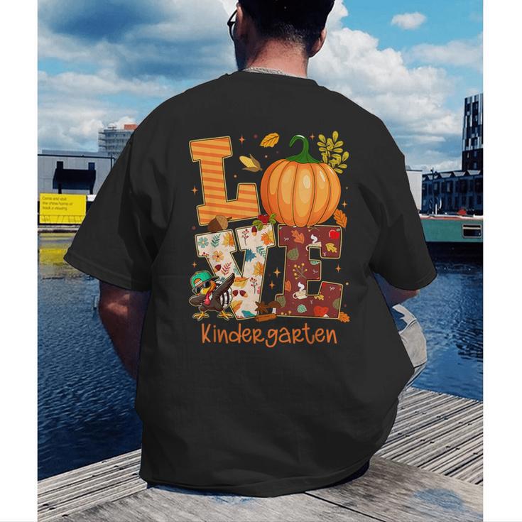 Love Kindergarten Teacher Turkey Thanksgiving Autumn Fall Men's Back Print T-Shirt, funny gift Love Kindergarten Teacher Turkey Thanksgiving Autumn Fall Men's Back Print T-Shirt, funny gift